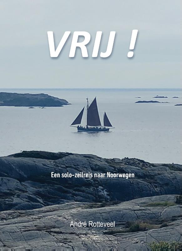 Reisverhaal Vrij | André Rotteveel