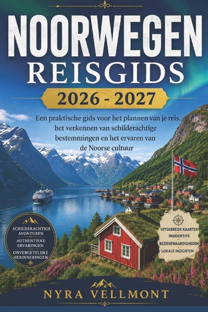 Noorwegen Reisgids 2026 - 2027